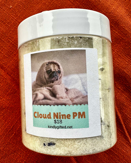 Cloud 9pm scrub/bath soak 8oz jar