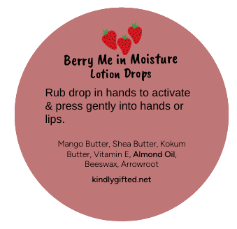 Berry Me in Moisture - Lotion Drops